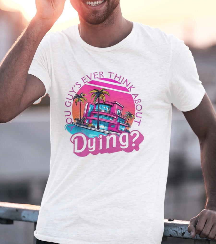 You Guy's Ever Think About Dying? Retro Palm Tree Sunset Vibrant Pink Neon Aesthetic T-Shirt