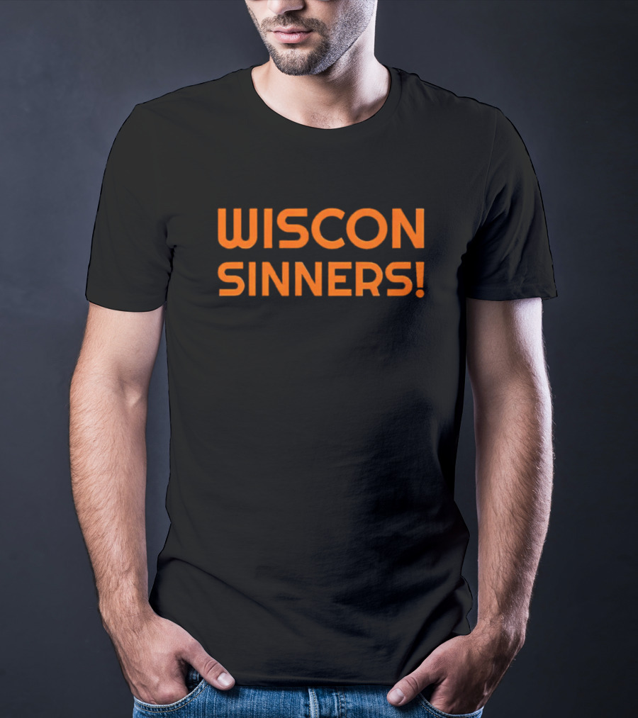 Wiscon Sinners Bold Orange Text T-Shirt