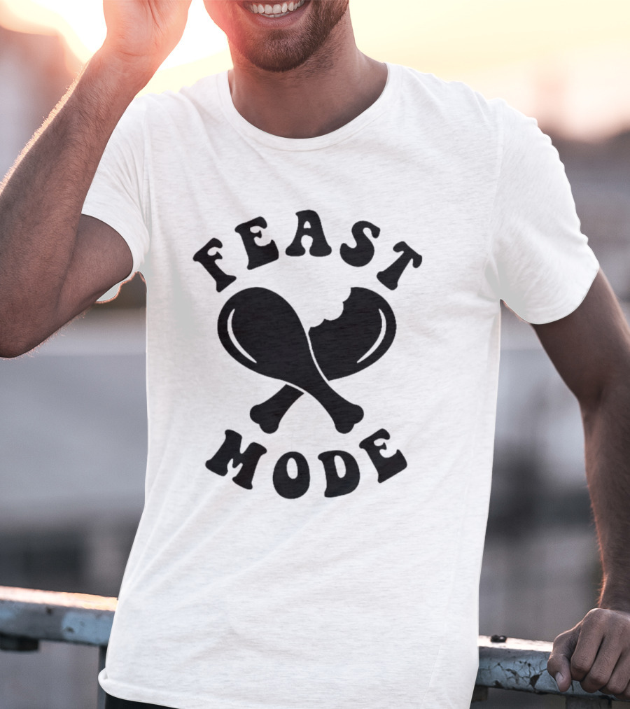 Feast Mode Drumsticks Bite T-Shirt