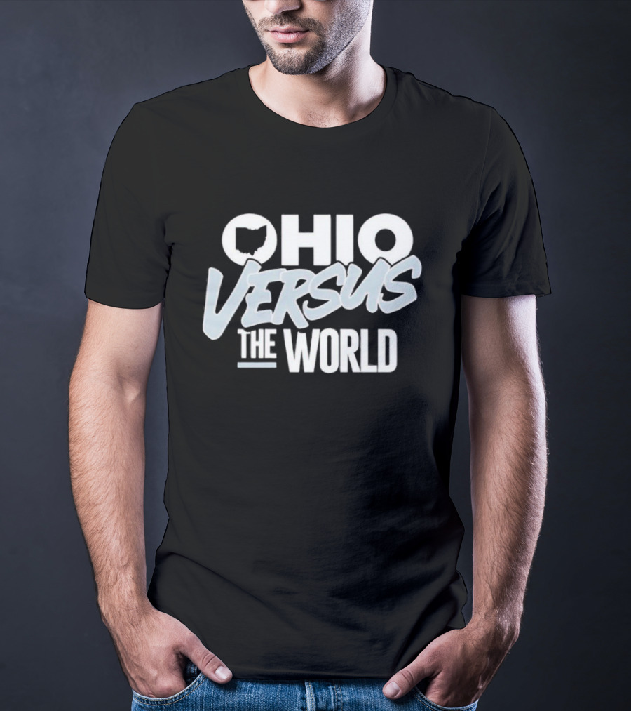 Ohio Versus The World Ohio State T-Shirt