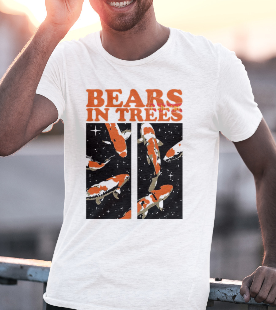 Bears In Trees Are Shining Bears In Trees T-Shirt