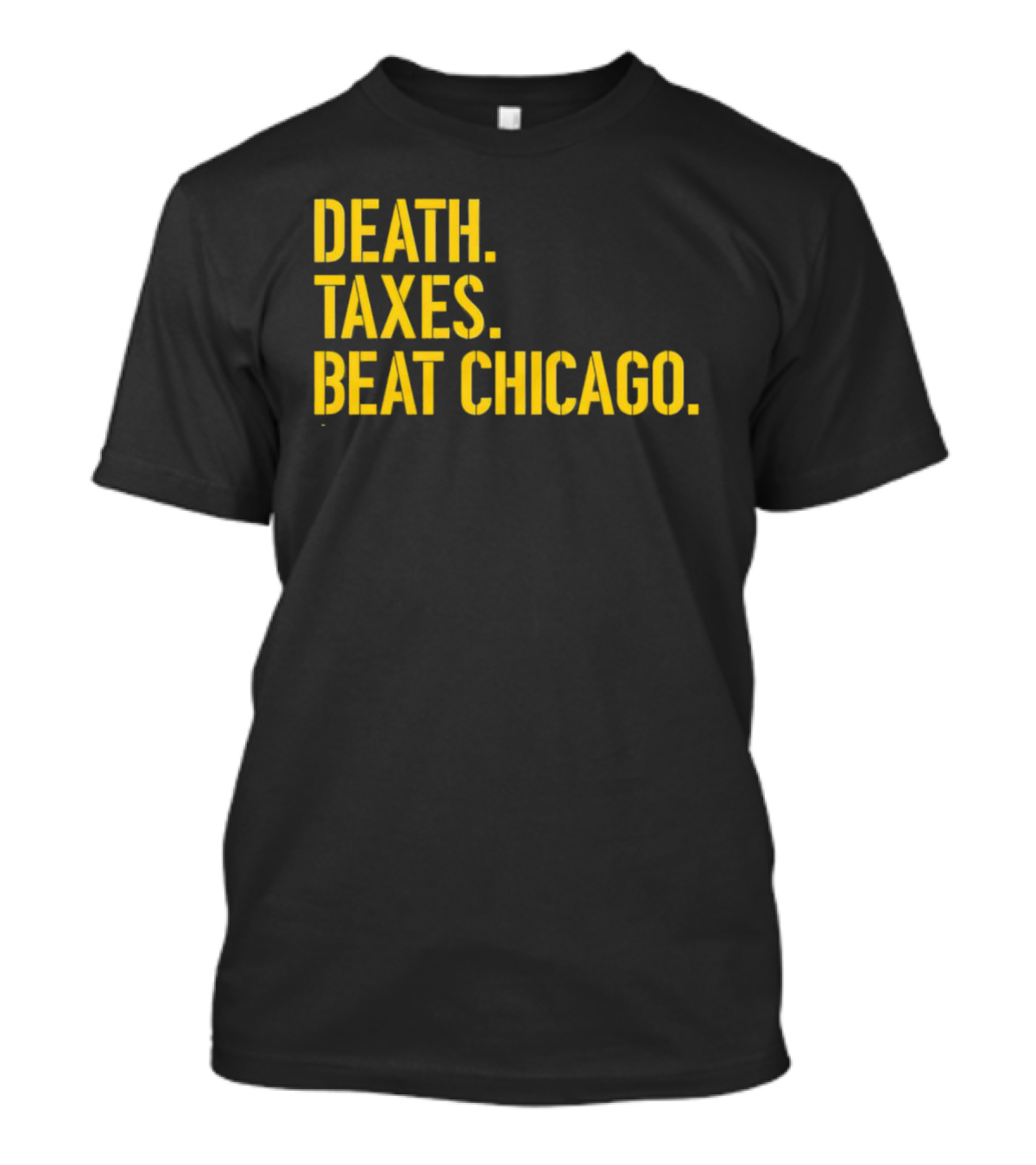 Death Taxes Beat Chicago Sports Rivalry T-Shirt