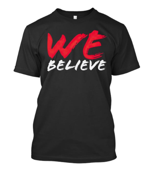 We Believe Minnesota Sports Spirit T-Shirt