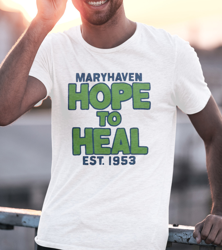 Maryhaven Hope To Heal Est. 1953 T-Shirt