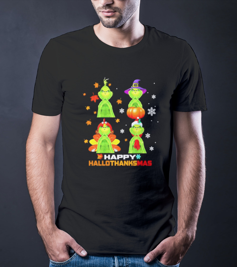 Happy Hallothanksmas Grinch Halloween Thanksgiving Christmas T-Shirt