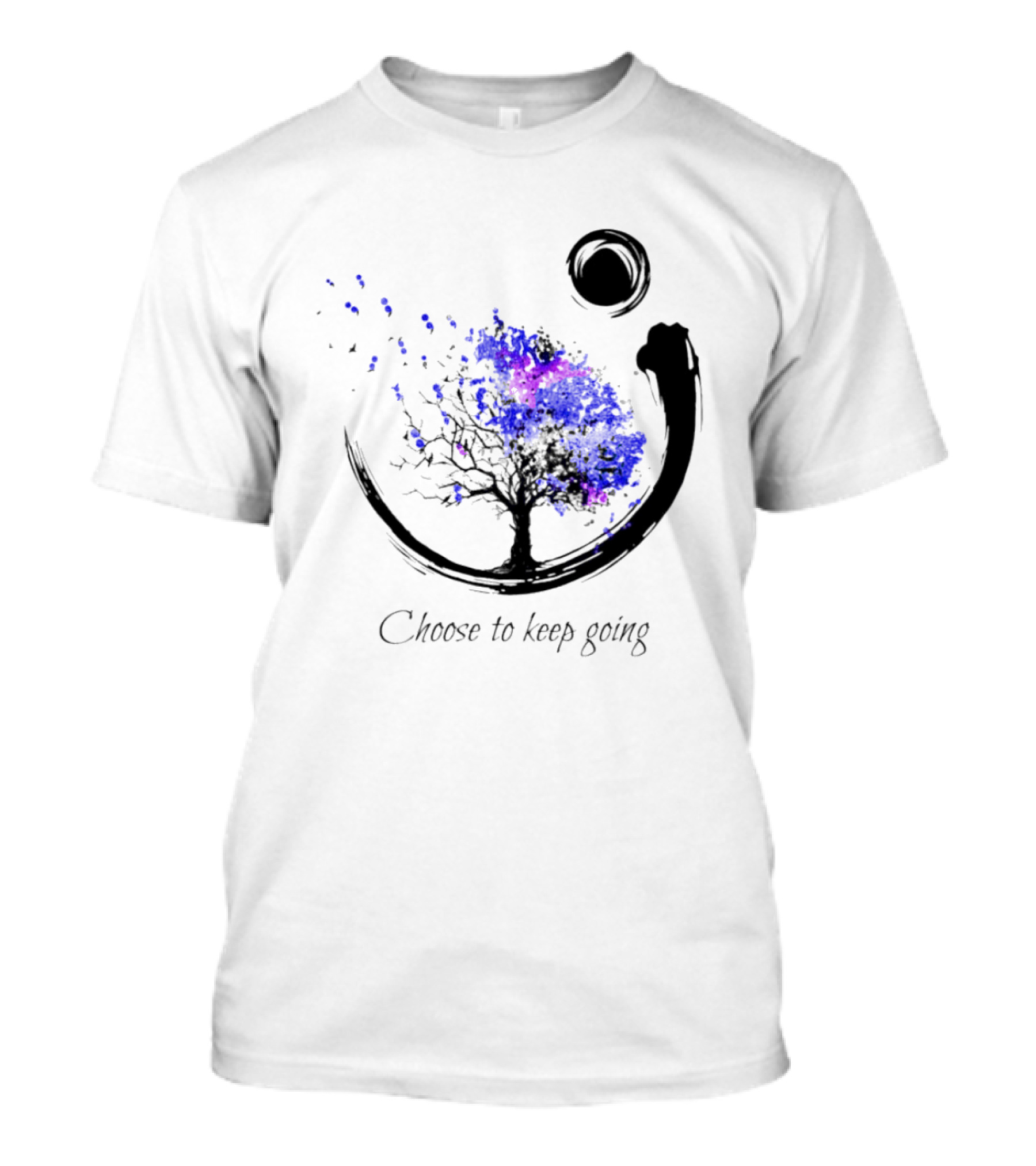 Choose To Keep Going Enso Tree With Splatter Art And Circle T-Shirt