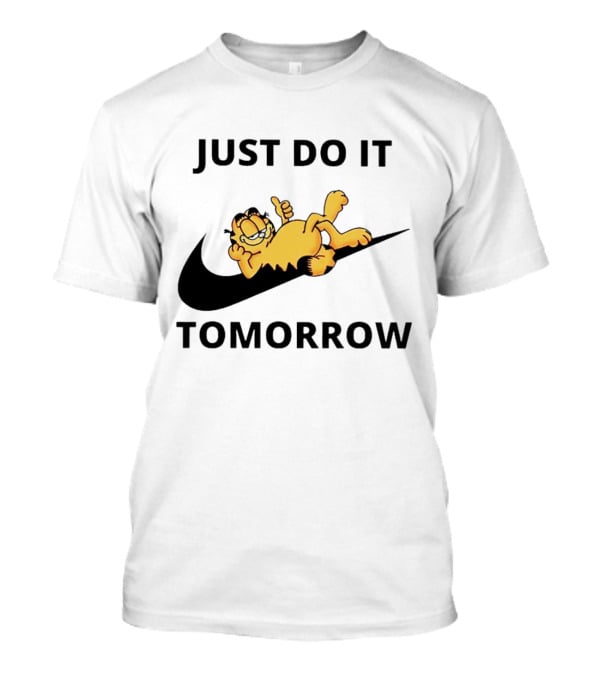 Garfield Just Do It Tomorrow T-Shirt