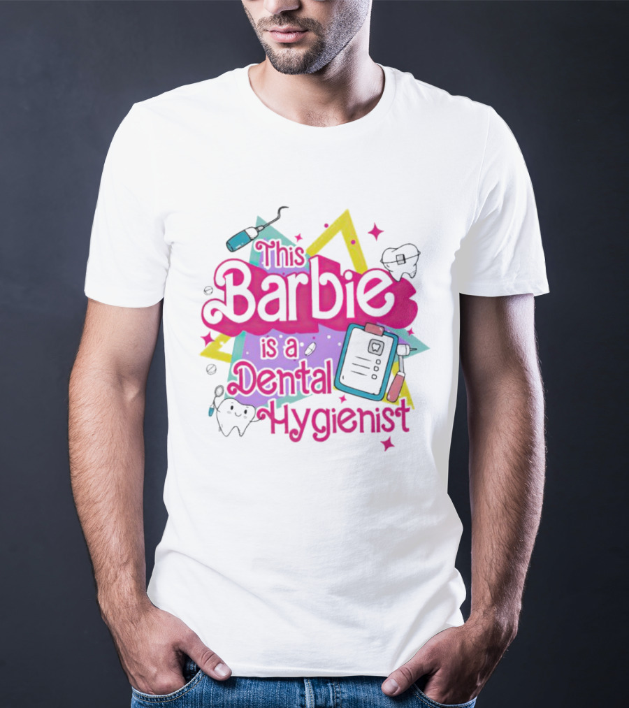 This Barbie Is A Dental Hygienist Playful Pink Text With Dental Tools T-Shirt
