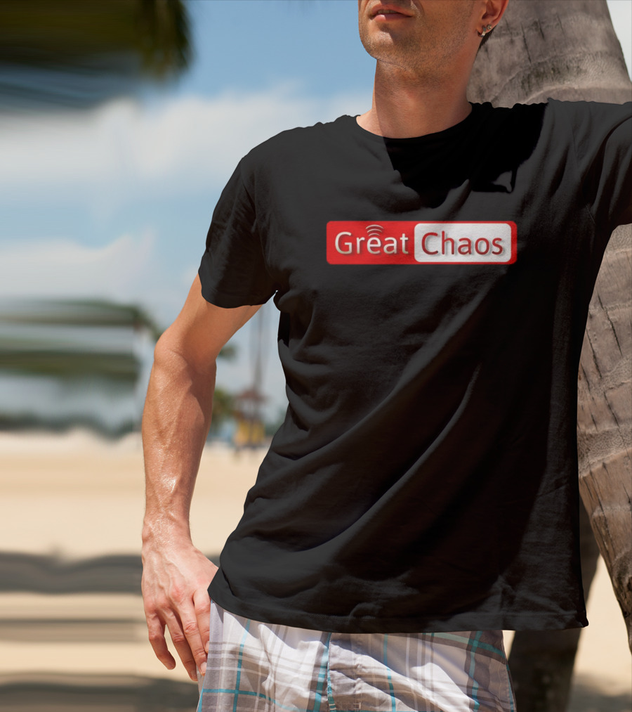 Great Chaos Red And White Text With Signal Waves T-Shirt