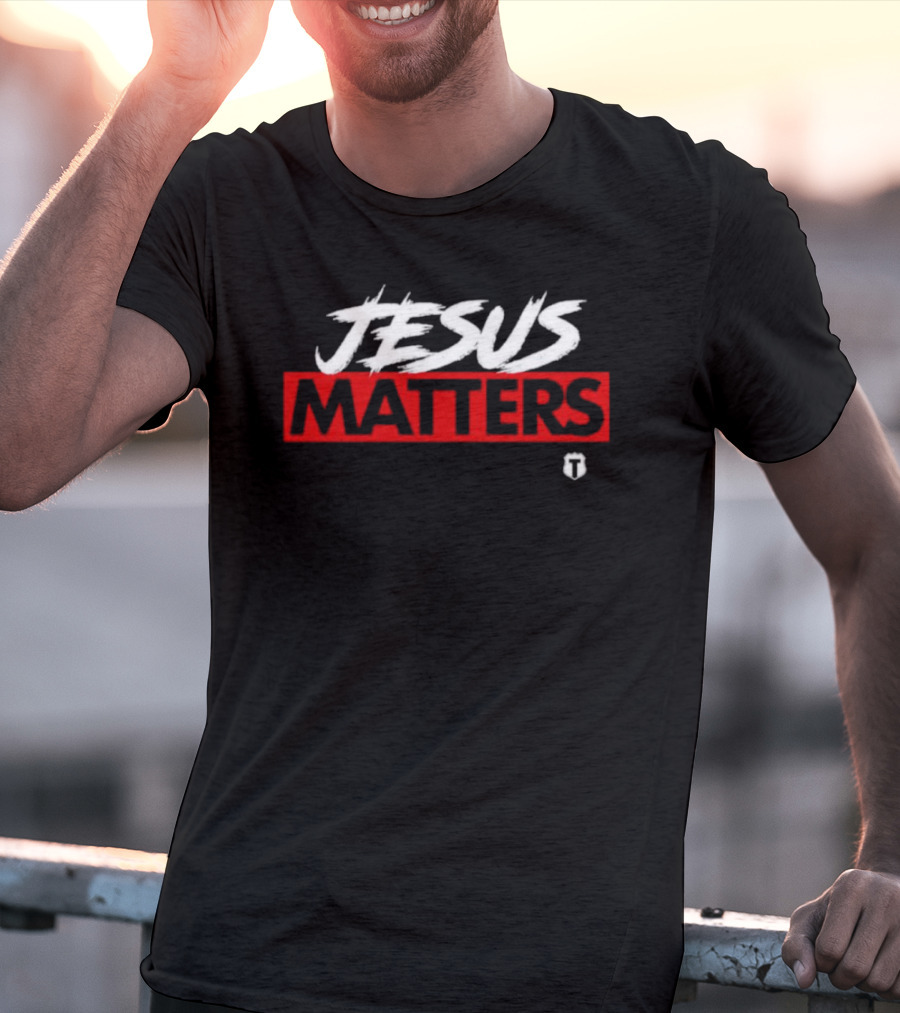 The Officer Tatum Jesus Matters Iconic Faith Expression T-Shirt