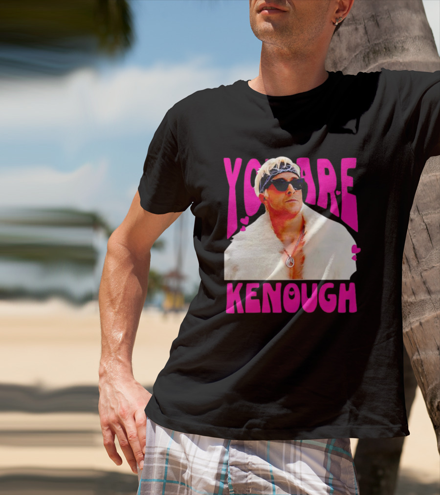 Ryan Gosling You Are Kenough Barbie T-Shirt