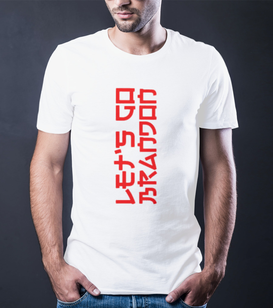 Let’s Go Brandon Japanese Language T-Shirt