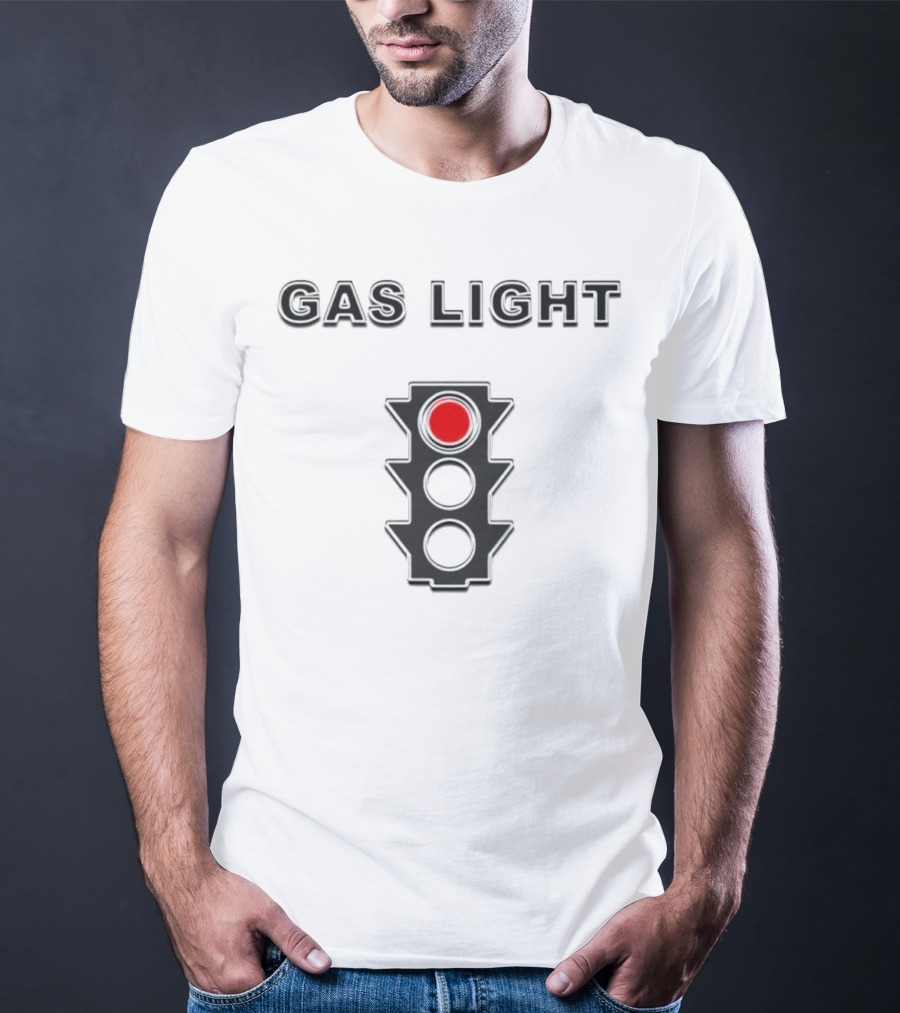 Gas Light Red Traffic Signal T-Shirt