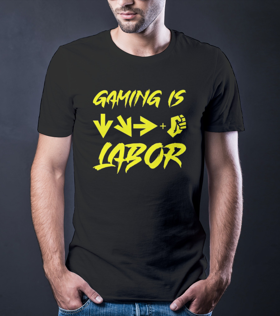 Gaming Is Labor Down Right Fierce Combo T-Shirt