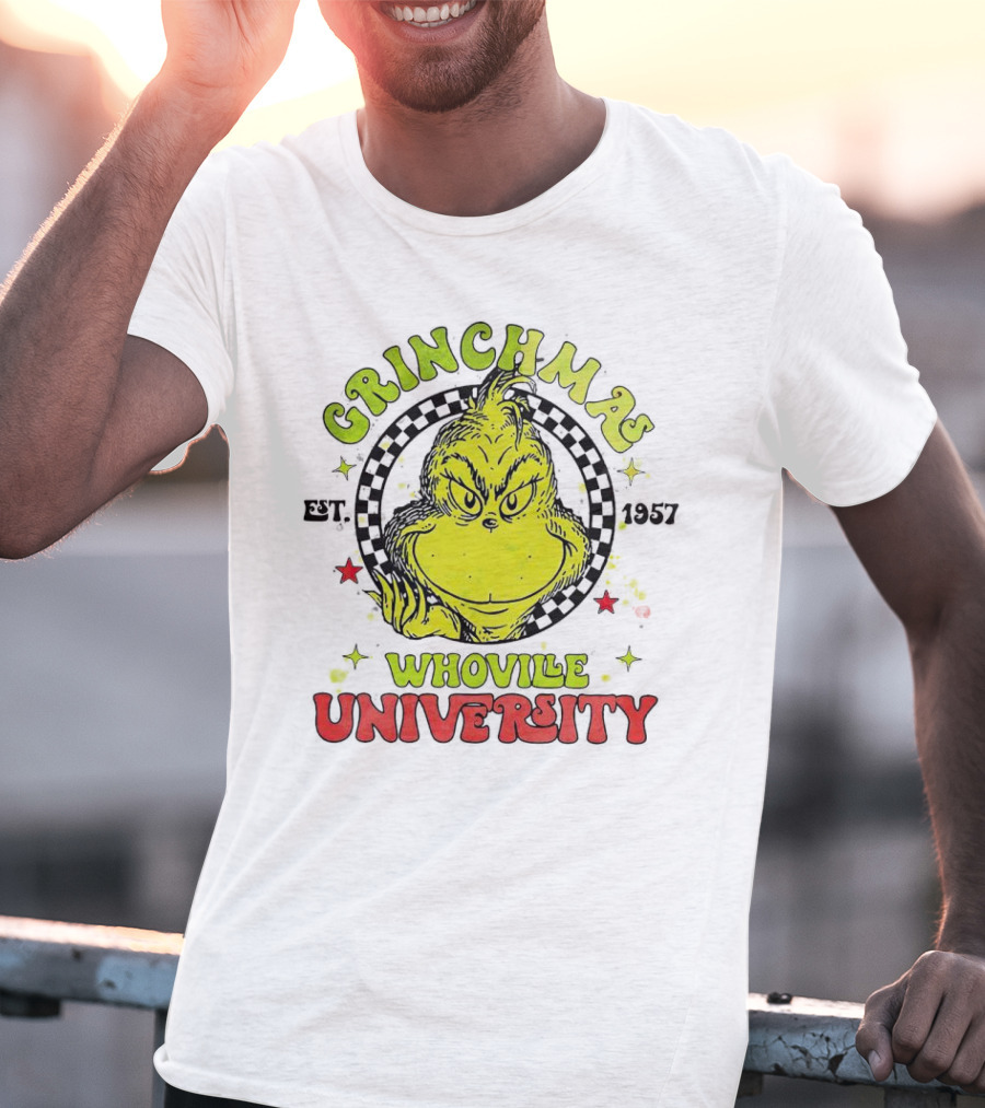Grinchmas Whoville University Est. 1957 Christmas T-Shirt