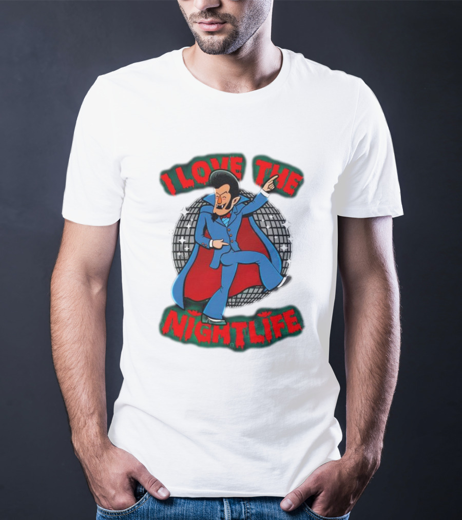 I Love The Nightlife Dracula Disco Dancing With Cape And Disco Ball T-Shirt