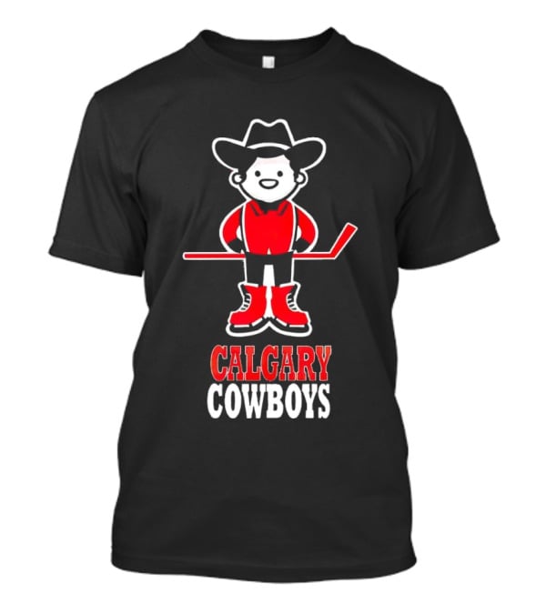 Calgary Cowboys Hockey Player In Cowboy Hat And Boots T-Shirt