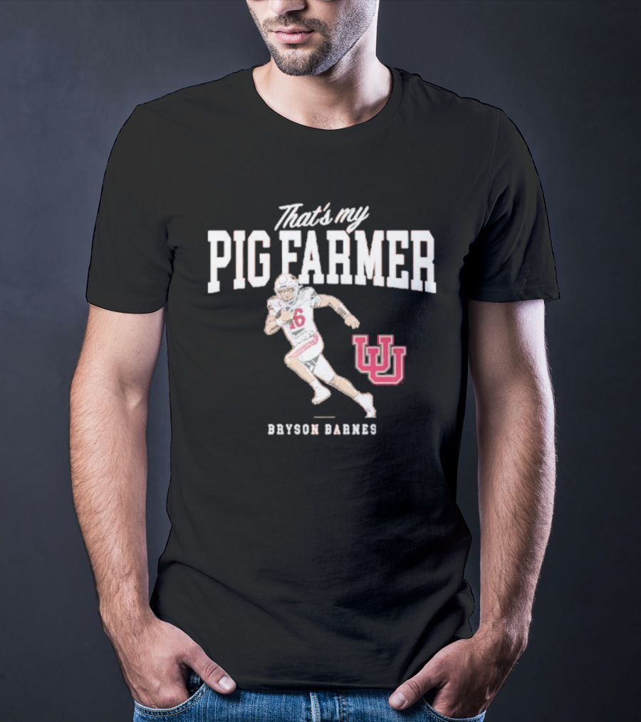 Utah Football Bryson Barnes That’s My Pig Farmer With UU T-Shirt