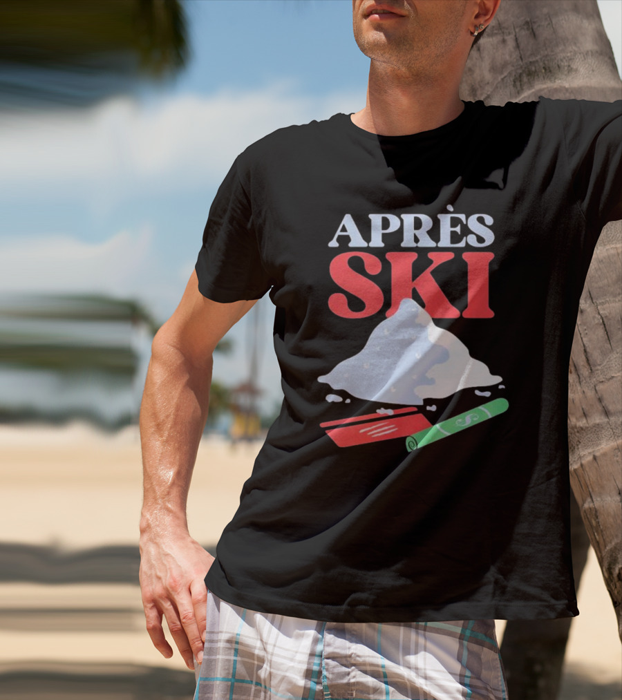APRÈS SKI Snow Powder Enthusiast Fun Adventure T-Shirt