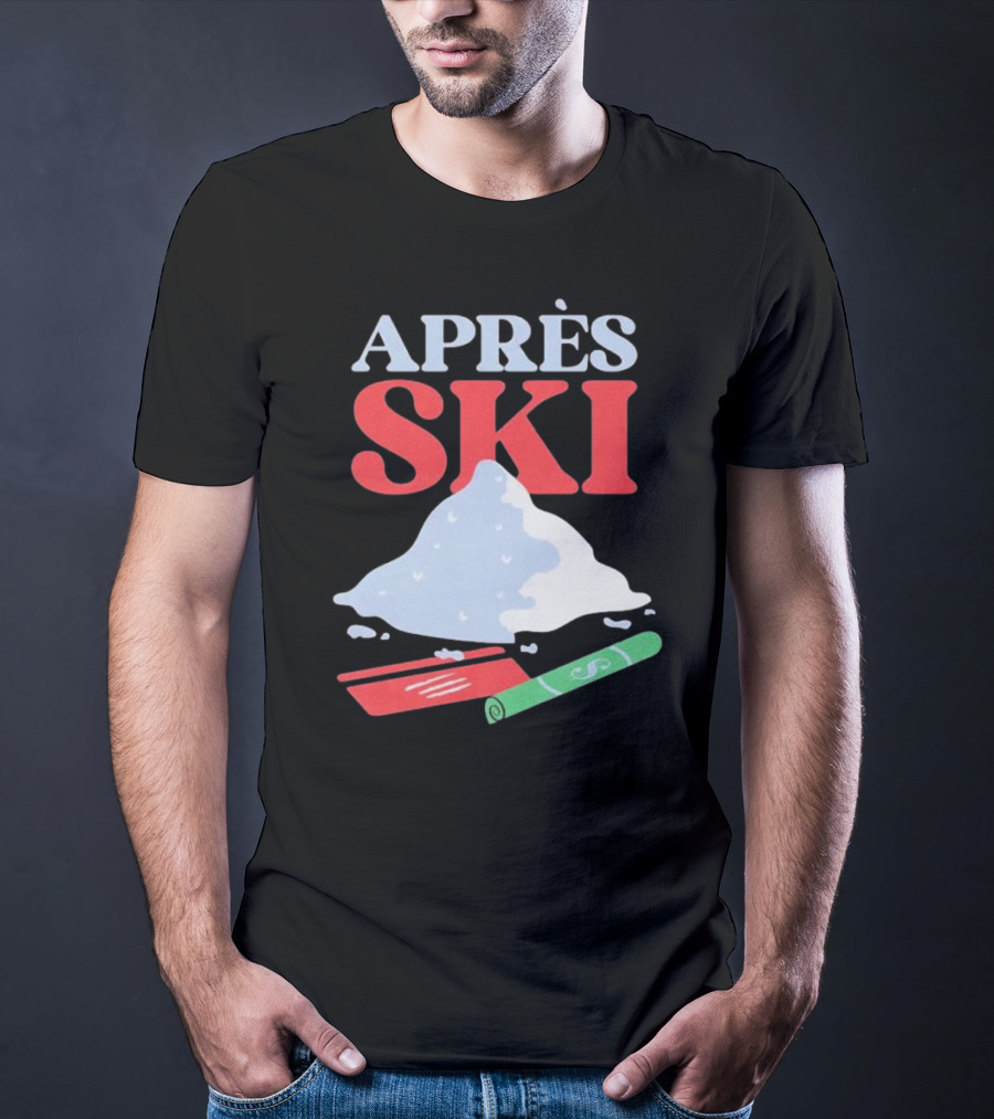 APRÈS SKI Snow Powder Enthusiast Fun Adventure T-Shirt