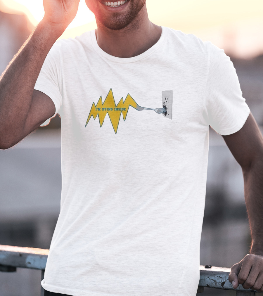 I'm Dying Inside Electric Outlet Fork Zigzag T-Shirt