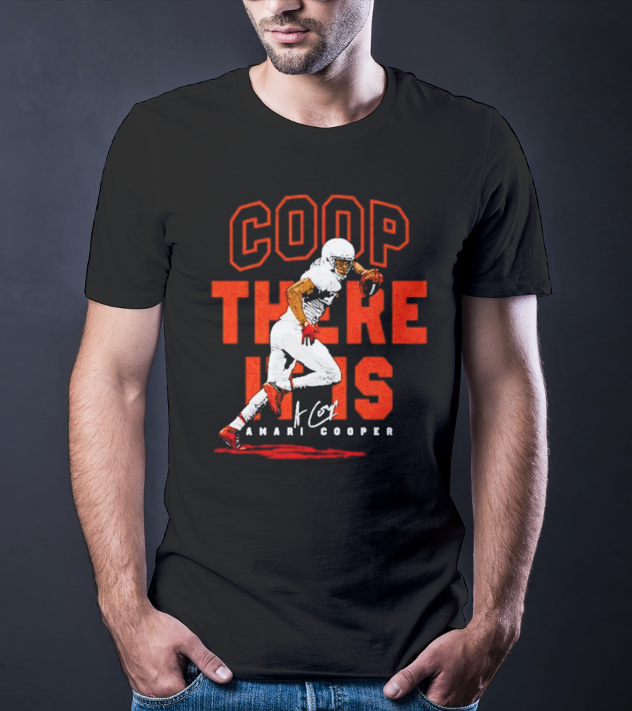 COOP There It Is Amari Cooper Cleveland Football T-Shirt