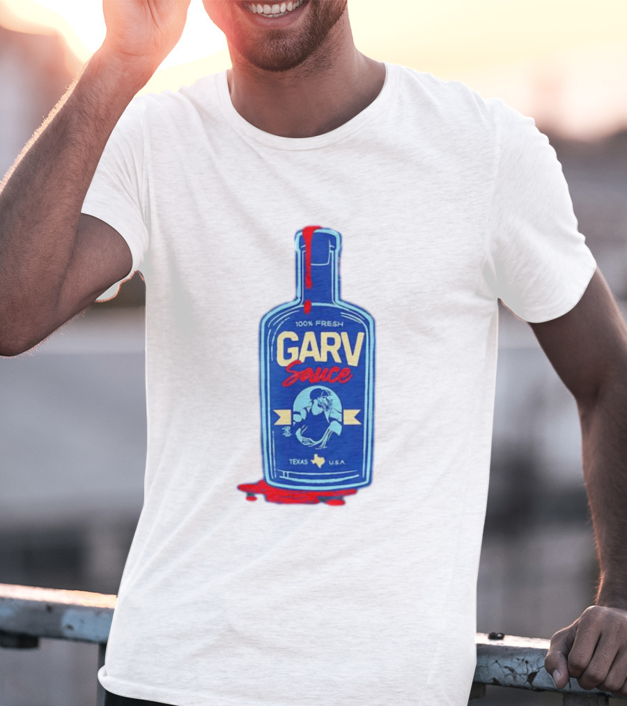 Mitch Garver Garv Sauce Texas Rangers 100% Fresh Texas U.S.A T-Shirt