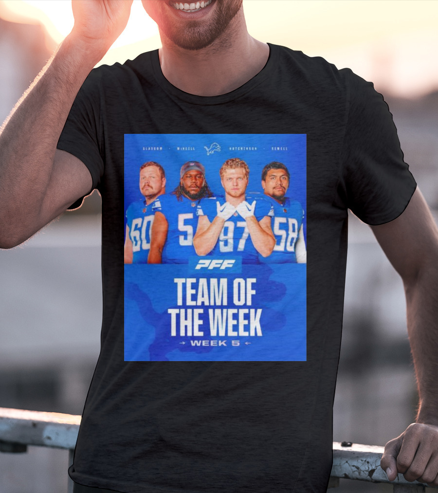 PFF Detroit Lions Glasgow McNeill Hutchinson Sewell Team Of The Week Week 5 T-Shirt