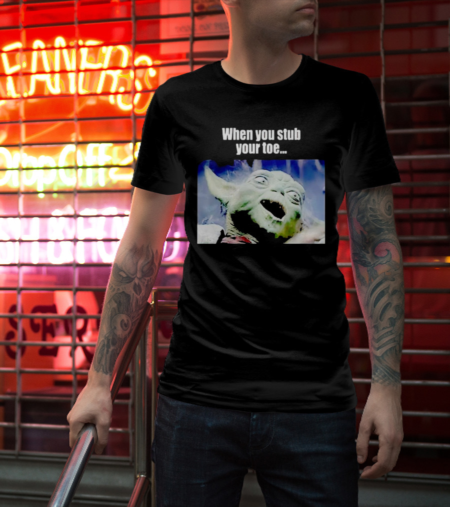 When You Stub Your Toe Yoda Meme T-Shirt