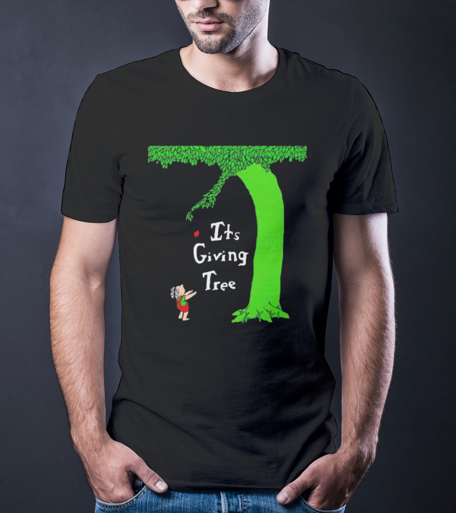 Its Giving Tree With Child And Green Tree T-Shirt