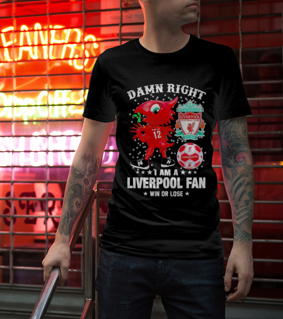 Damn Right I Am A Liverpool Fan Win Or Lose Mighty Red Snowflakes Liverpool FC Football Club Est 1892 T-Shirt