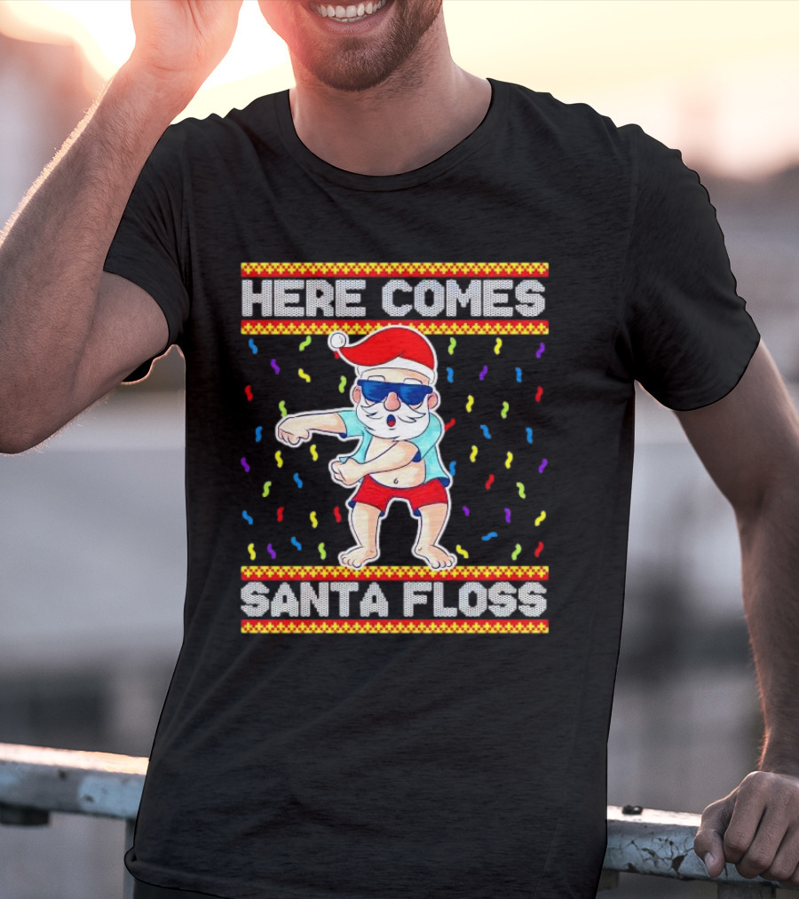 Here Comes Santa Floss Christmas Dance Party T-Shirt