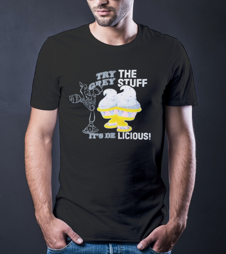 Try The Grey Stuff It’s DeLicious Cogsworth Ice Cream Cups T-Shirt