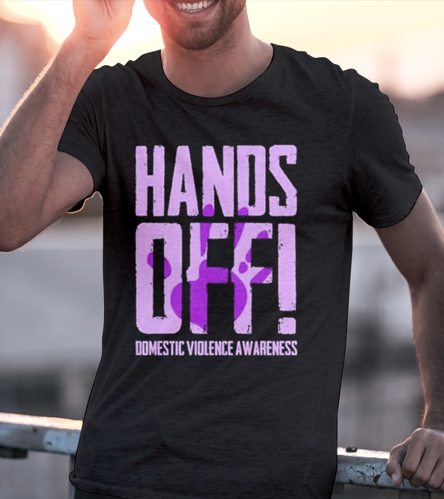 HANDS OFF DOMESTIC VIOLENCE AWARENESS PURPLE HANDPRINT T-Shirt