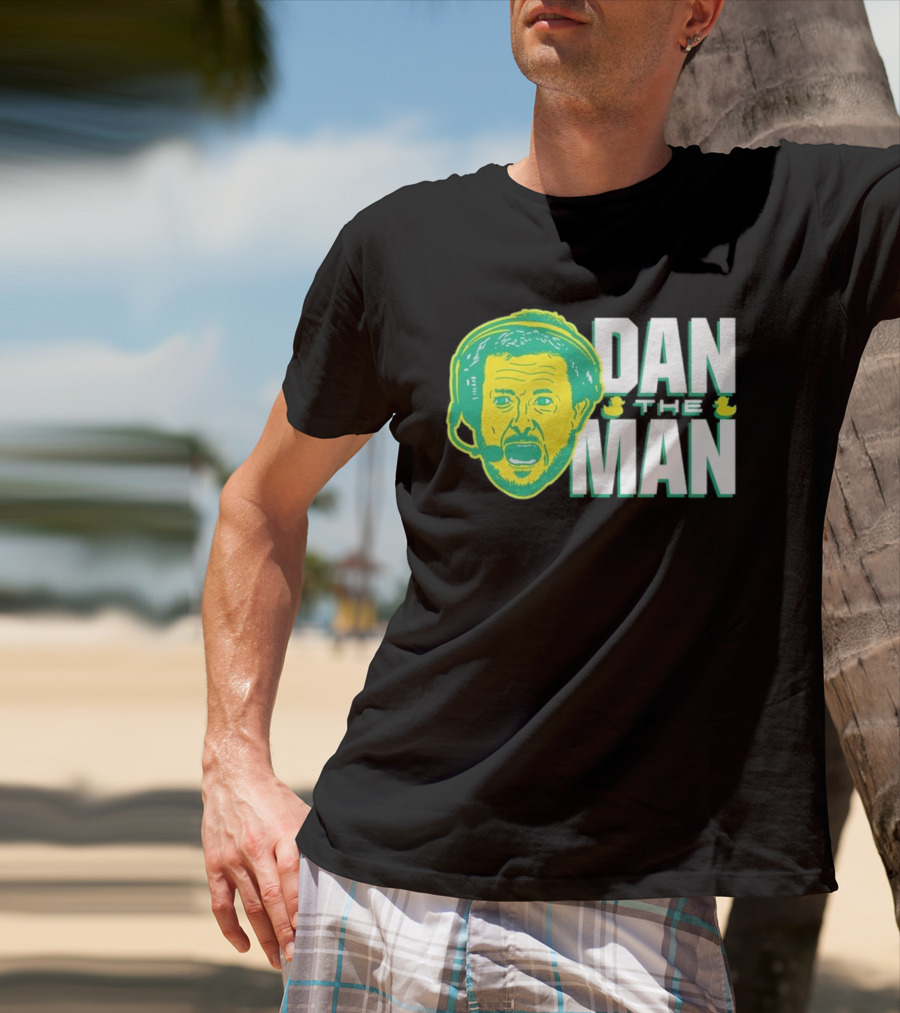 Oregon Fans Dan The Man Ducks Headset T-Shirt