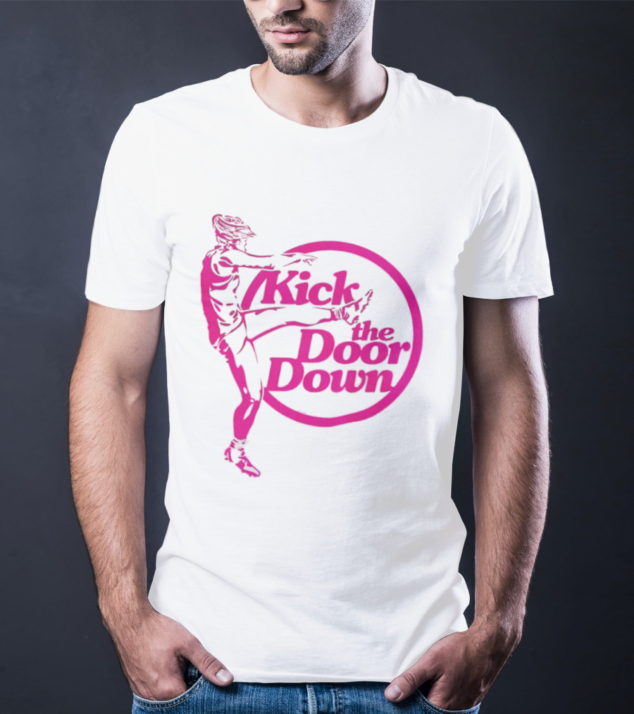 Kick The Door Down Pink Circle Footballer Kicker T-Shirt