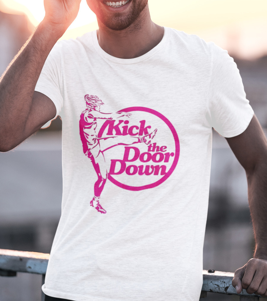 Kick The Door Down Pink Circle Footballer Kicker T-Shirt