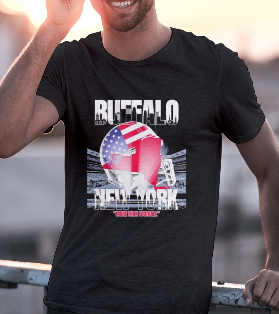 Buffalo Tunnel To Towers New York American Flag Helmet More Than Football T-Shirt