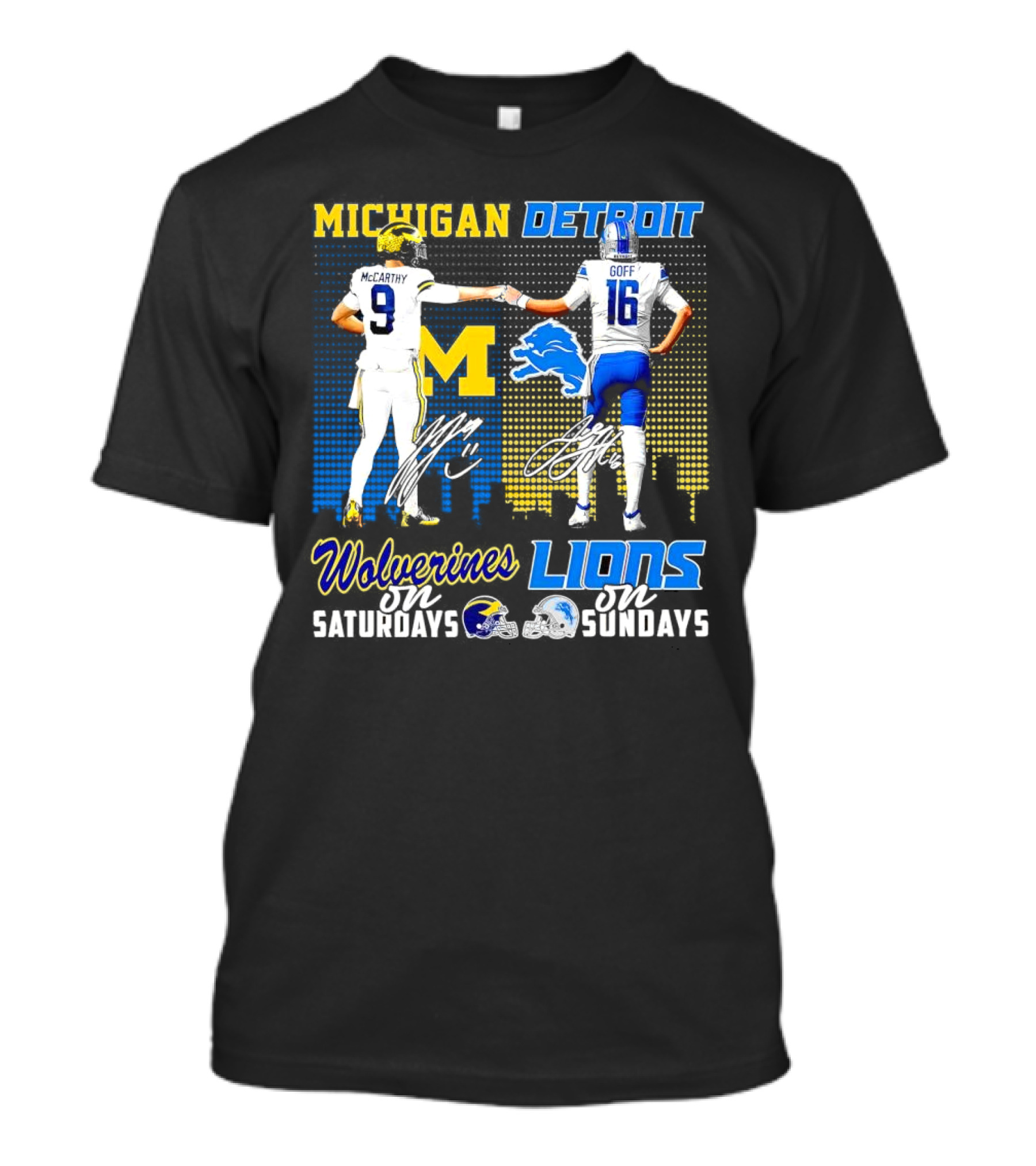 Michigan Wolverines McCarthy On Saturdays Detroit Lions Goff On Sundays T-Shirt