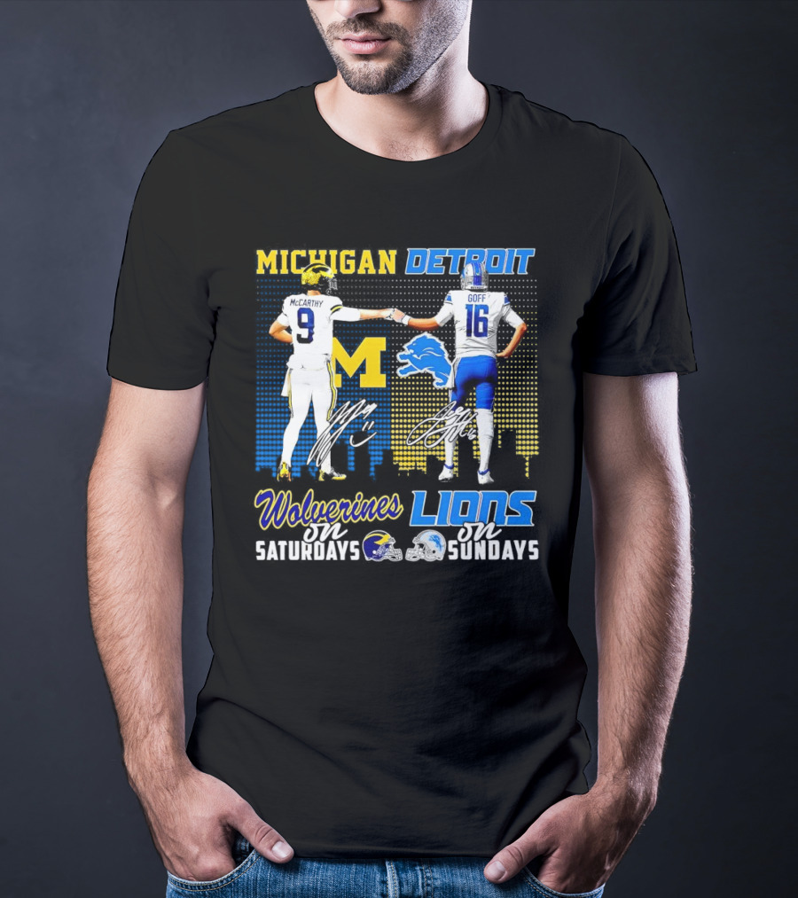 Michigan Wolverines McCarthy On Saturdays Detroit Lions Goff On Sundays T-Shirt