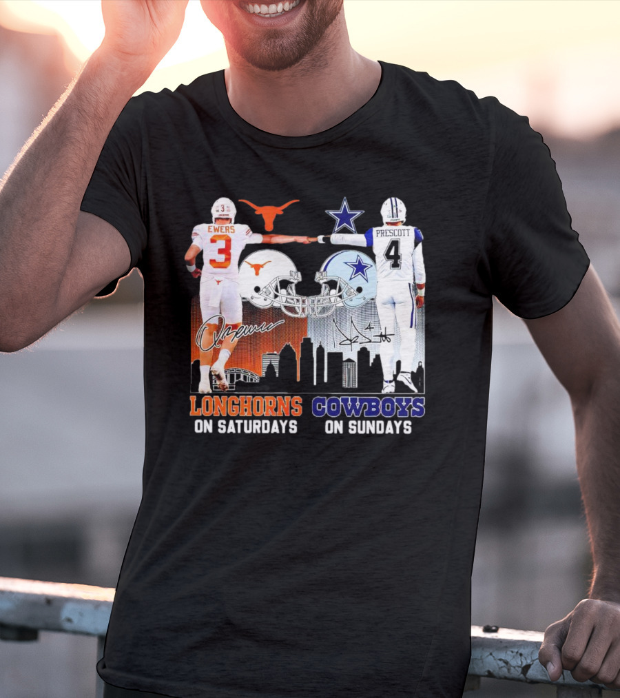 Ewers Longhorns On Saturdays Prescott Cowboys On Sundays Football Helms And Skyline T-Shirt