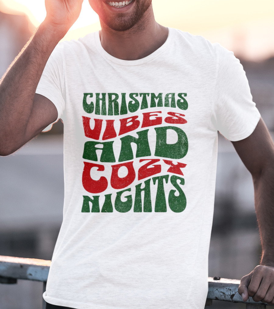Christmas Vibes And Cozy Nights T-Shirt