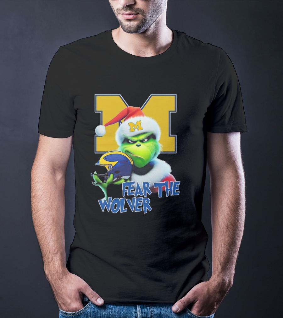 Grinch Michigan Wolverines Fear The Wolver Christmas T-Shirt