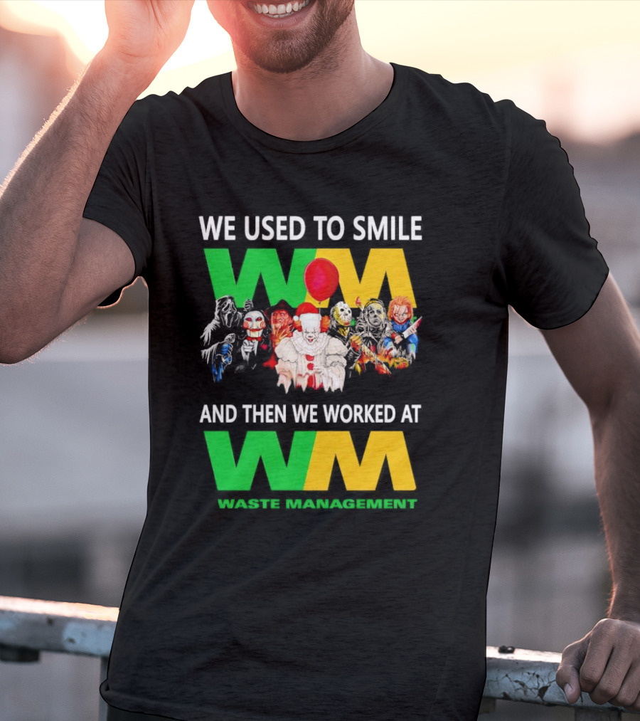 We Used To Smile Horror Characters Worked At Waste Management Christmas T-Shirt