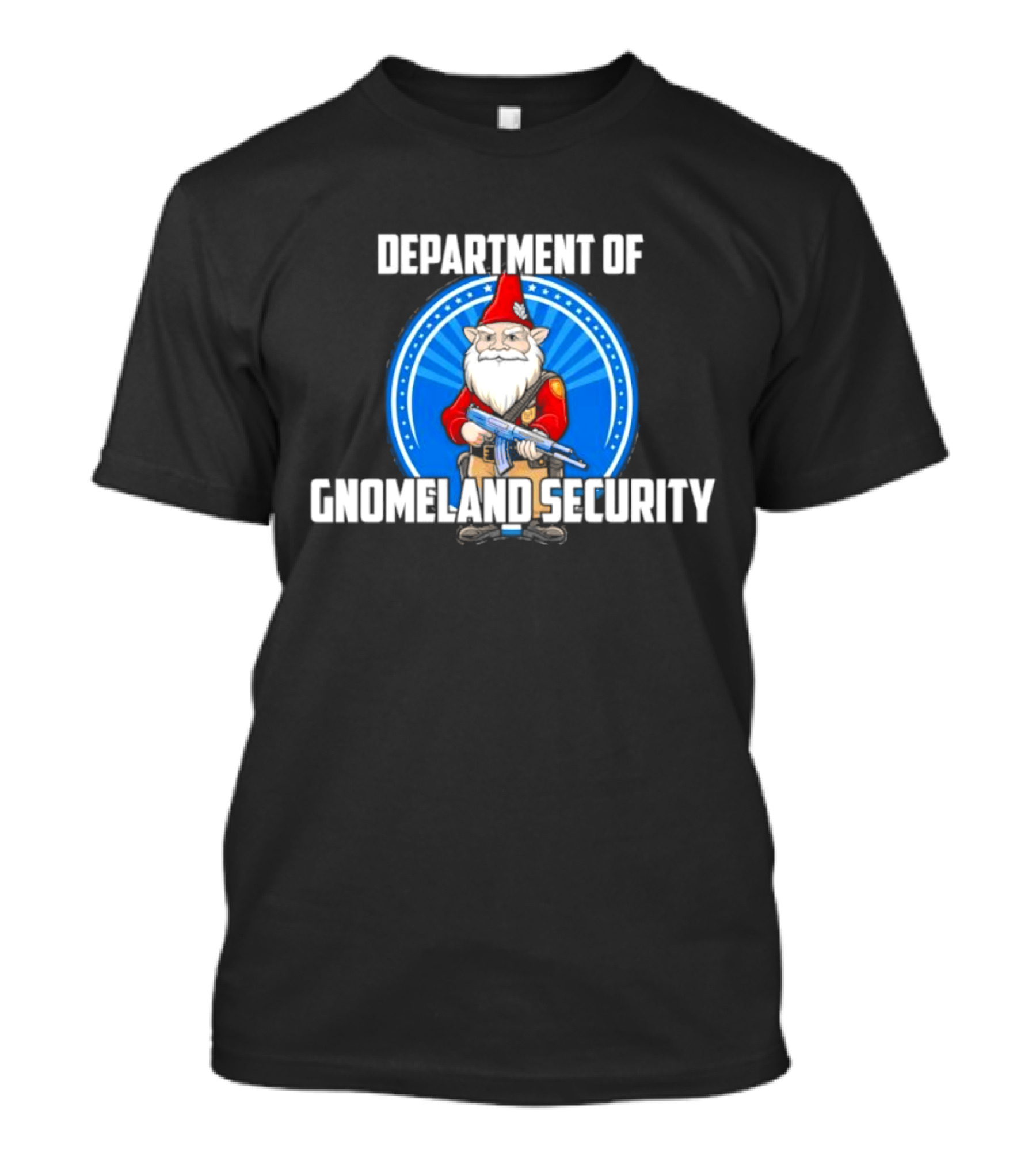 Department Of Gnomeland Security Gnome With Rifle Badge T-Shirt