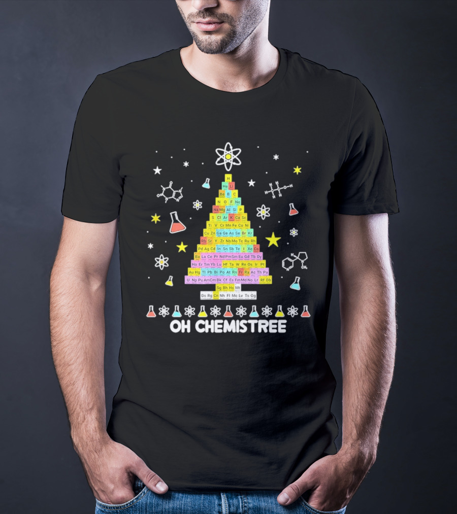 Oh Chemistree Christmas Tree Periodic Table Science Festive Chemistry Elements T-Shirt