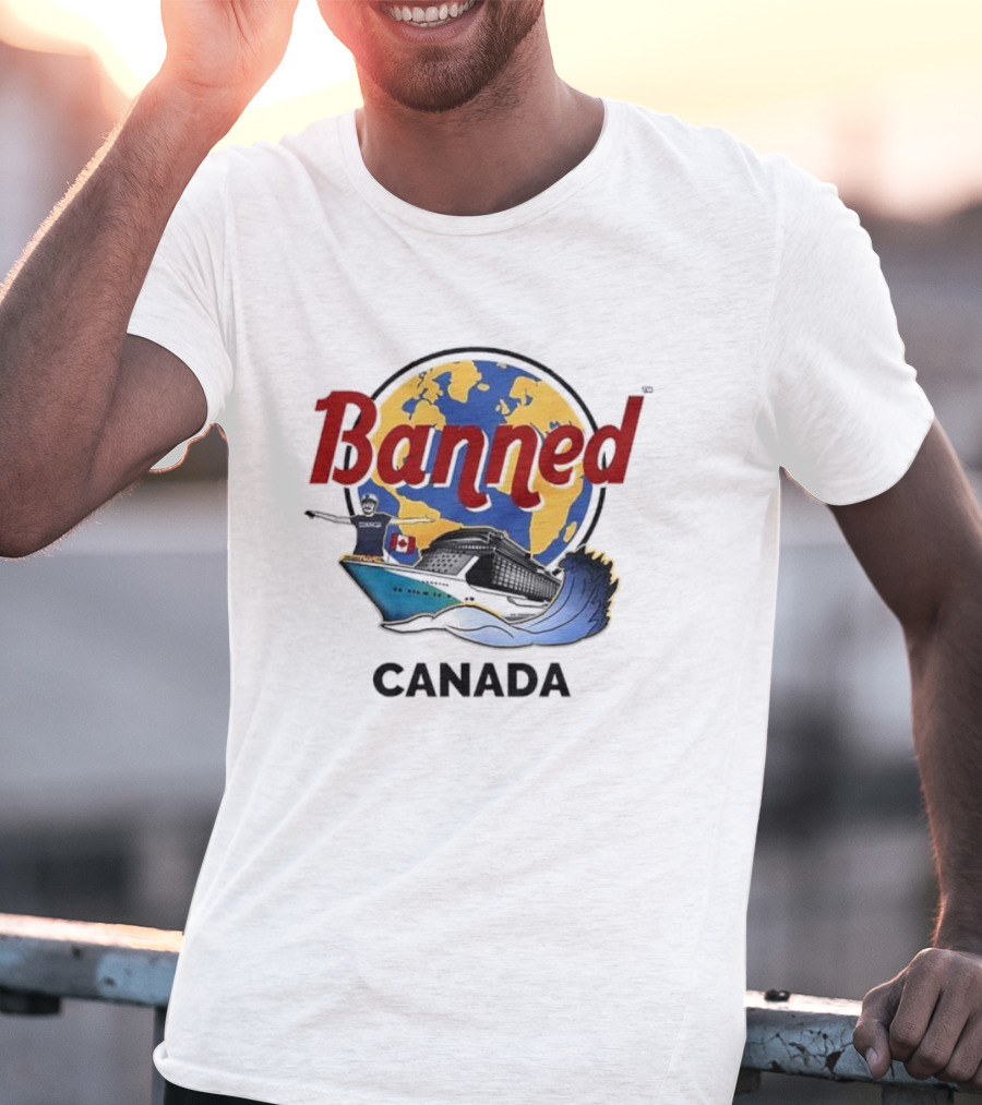 Banned From Canada Map Ship Wave T-Shirt