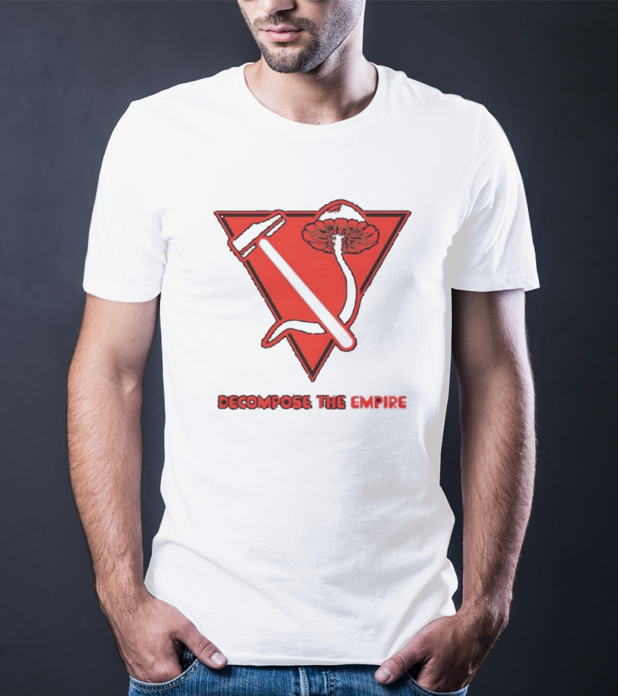 Decompose The Empire Mushroom Hammer Triangle T-Shirt