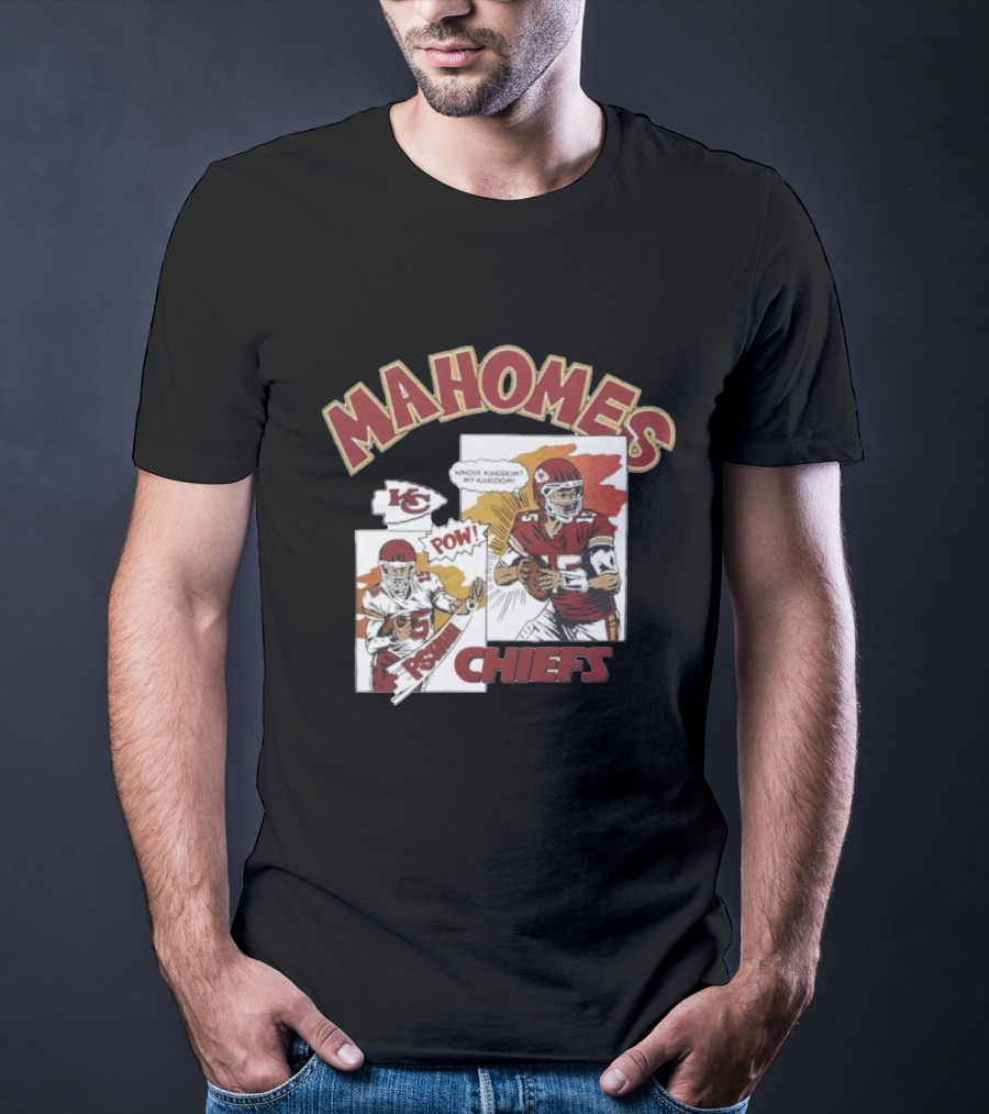 Kansas City Chiefs POW Mahomes Comic Book Whose Kingdom My Kingdom T-Shirt