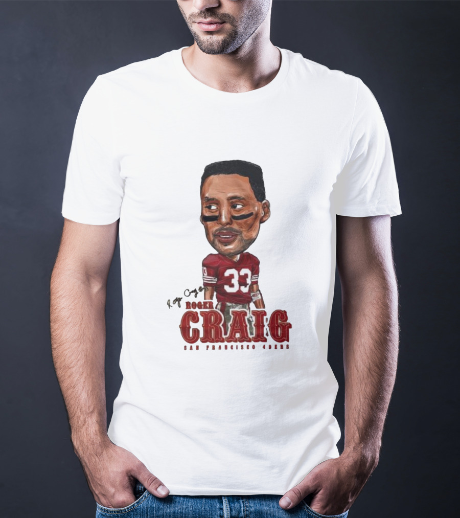 Roger Craig San Francisco 49ers 33 Big Head Character T-Shirt